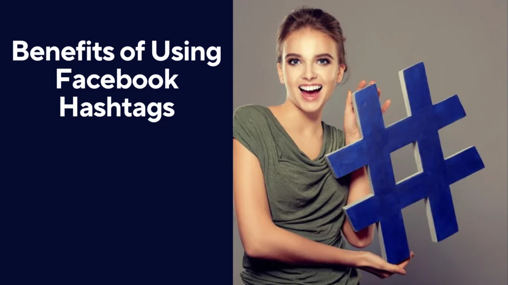 benefits of facebook hashtags