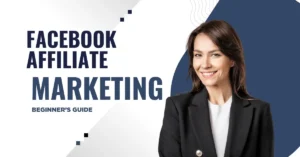 Affiliate Marketing on Facebook