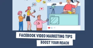 Facebook Video Marketing