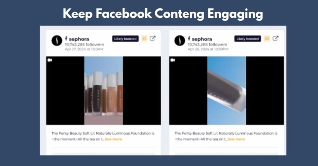 Keep Facebook Content Engaging